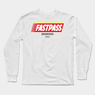 This Is My Fastpass Shirt Long Sleeve T-Shirt